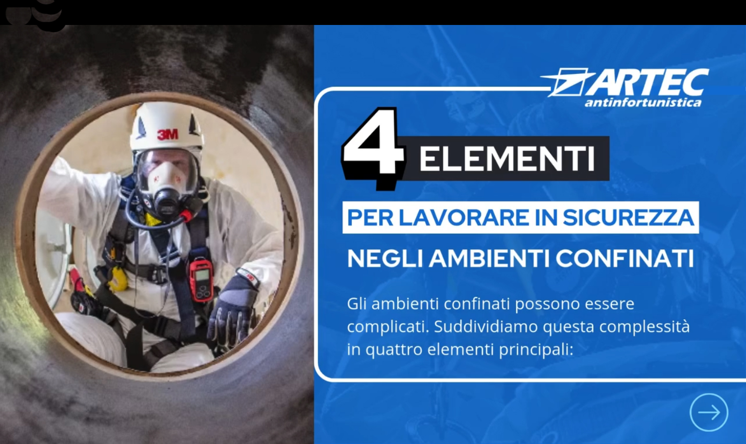 4 ELEMENTI PER LAVORARE IN SICUREZZA NEGLI AMBIENTI CONFINATI