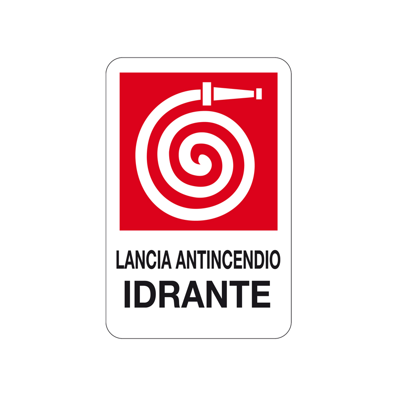 LANCIA ANTINCENDIO IDRANTE CARTELLO ALLUMINIO 200X300 ANTINCENDIO