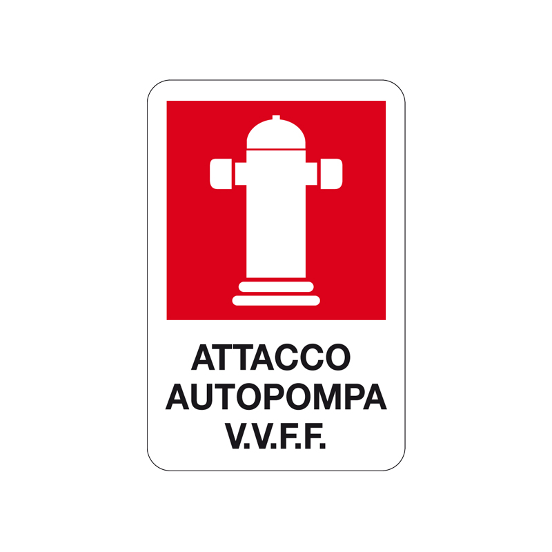 ATTACCO AUTOPOMPA V.V.F.F. CARTELLO ALLUMINIO 200X300 ANTINCENDIO