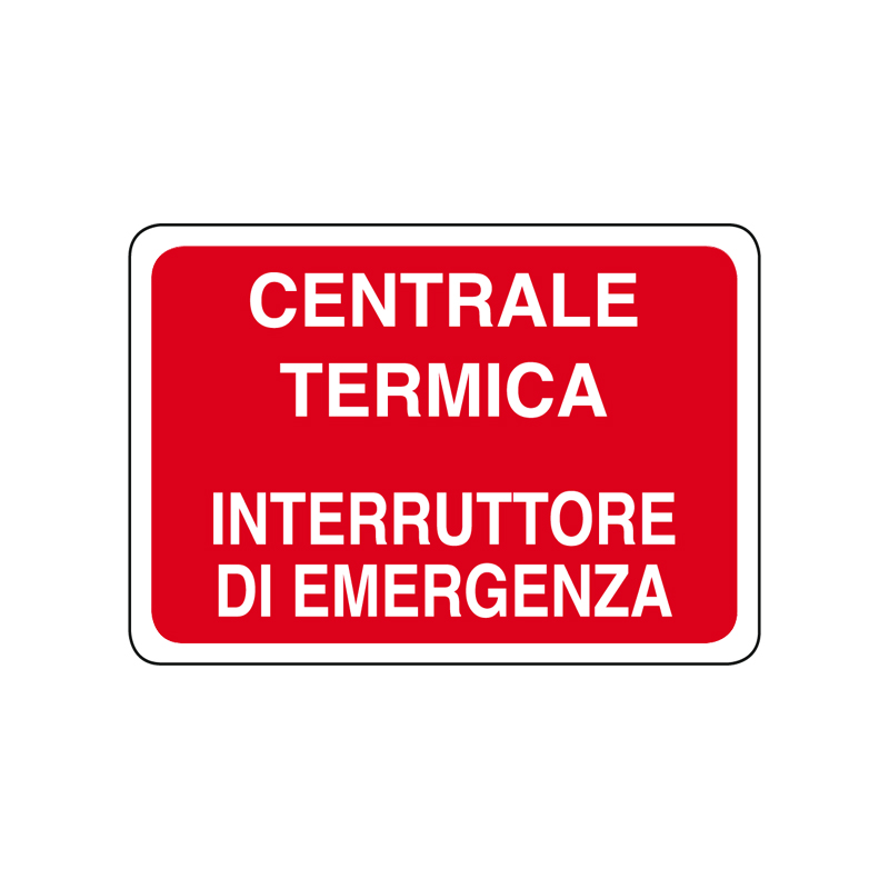 CENTR. TERMICA INTERR. DI EMERGENZA CARTELLO ALLUMINIO 500X330 ANTINCENDIO