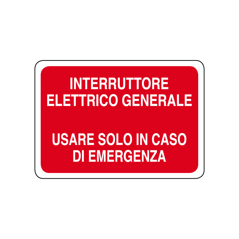 INTERR. ELETTR. GEN. USARE SOLO IN CASO CARTELLO ALLUMINIO 500X330 ANTINCENDIO