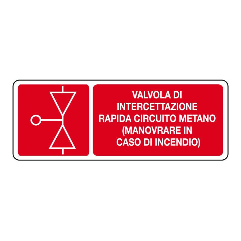 VALVOLA INTERCETTAZIONE METANO CARTELLO ALLUMINIO 330X125 ANTINCENDIO