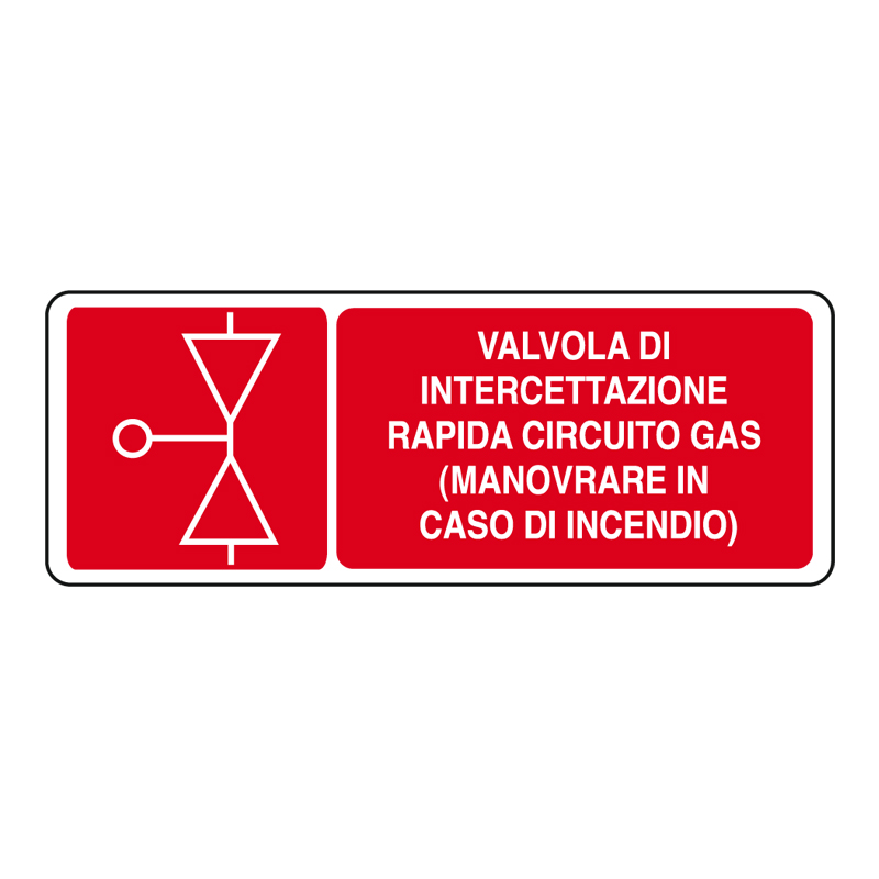 VALVOLA INTERCETTAZIONE GAS CARTELLO ALLUMINIO 330X125 ANTINCENDIO