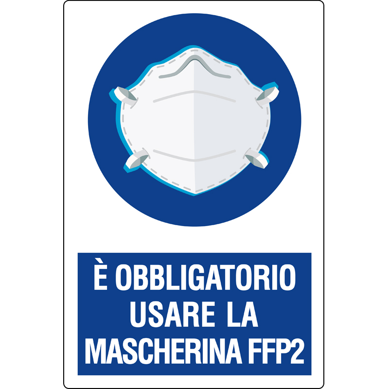 E OBBLIGATORIO USARE LA MASCHERINA FFP2 CARTELLO ALL. 20X30