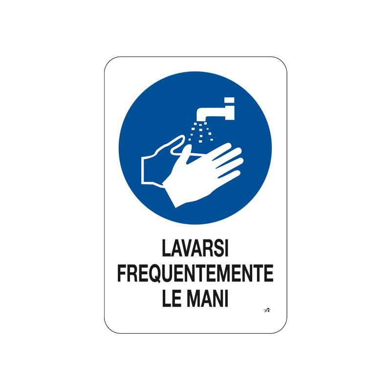 LAVARSI FREQUENTEMENTE LE MALI CARTELLO ALL. 20X30