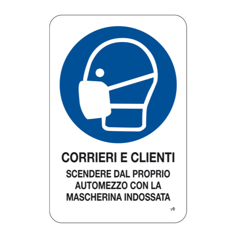 CORRIERI E CLIENTI - OBBLIGO MASCHERINA CARTELLO ALL. 33X50