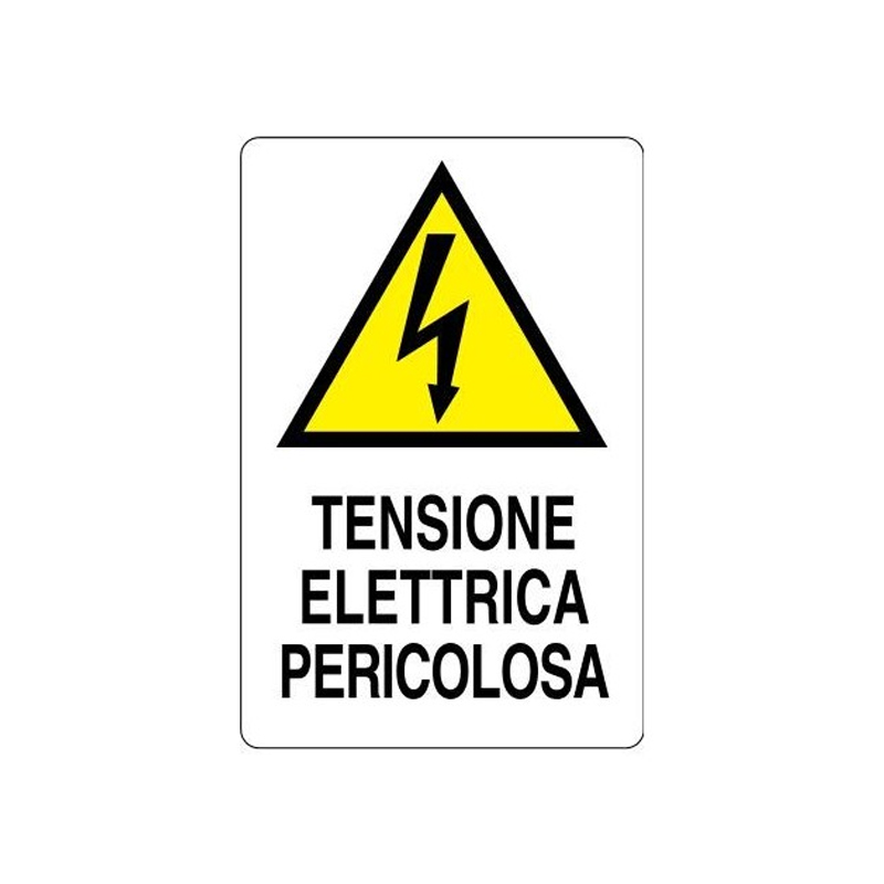 TENSIONE ELETTRICA PERICOLOSA CARTELLO KPL POLIONDA 400X600 MM