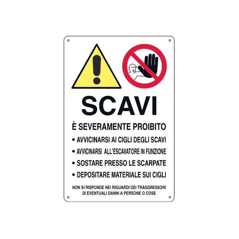 SCAVI E SEVERAMENTE PROIBITO CARTELLO KPL POLIONDA 400X600 MM