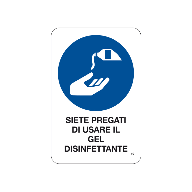 USARE IL GEL DISINFETTANTE  CARTELLO ALL. 20X30