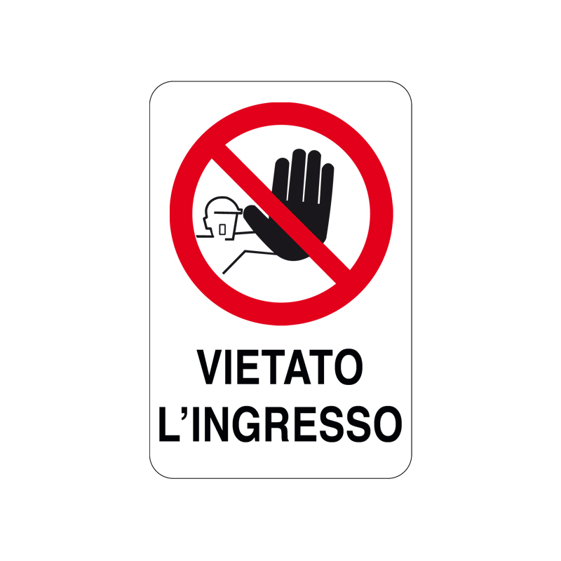 VIETATO L'INGRESSO CARTELLO ALLUMINIO 200X300 DIVIETO