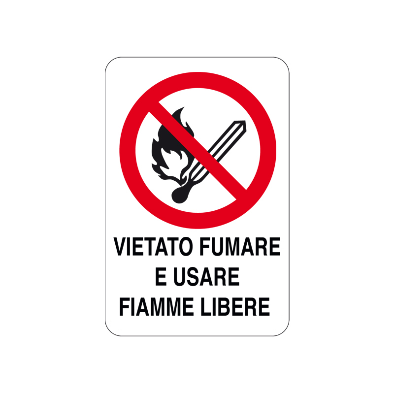 VIETATO FUMARE  E USARE FIAMME LIBERE CARTELLO ALLUMINIO 200X300 DIVIETO