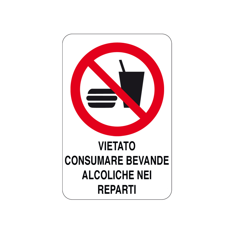 VIET. CONSUMARE BEVANDE ALCOLICHE CARTELLO ALLUMINIO 200X300 DIVIETO