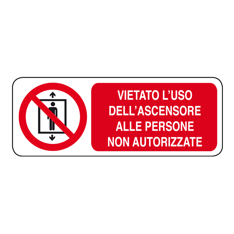 VIET. L'USO DELL'ASCENSORE ALLE PERS. CARTELLO ALLUMINIO 330X125 DIVIETO