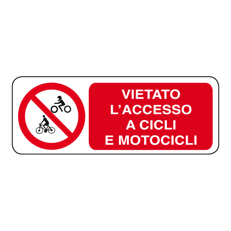 VIETATO L'ACCESSO A CICLI E MOTOCICLI CARTELLO ADESIVO 330X125 DIVIETO