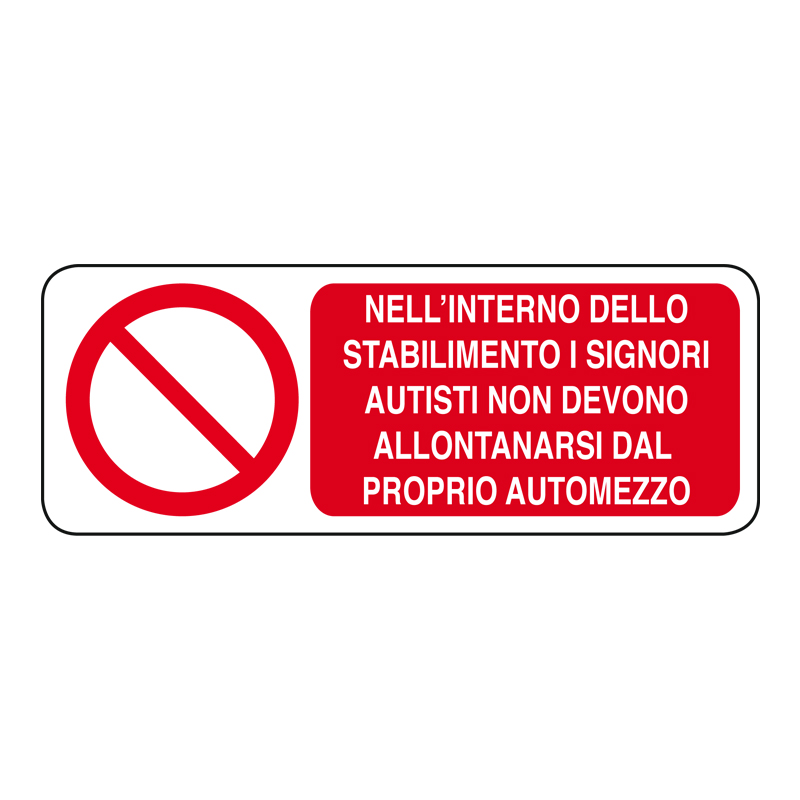 NELL'INT. DELLO STABILE I SIGNORI AUT. CARTELLO ADESIVO 330X125 DIVIETO