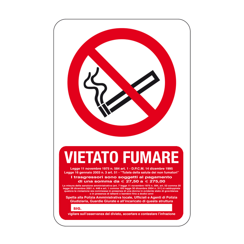 VIETATO FUMARE - LEGGE 11 NOVEMBRE CARTELLO ALLUMINIO 330X500 DIVIETO