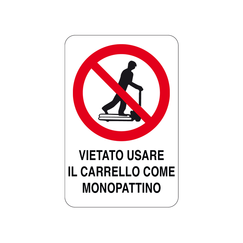 VIET. USARE IL CARR. COME  MONOPATTINO CARTELLO ALLUMINIO 200X300 DIVIETO