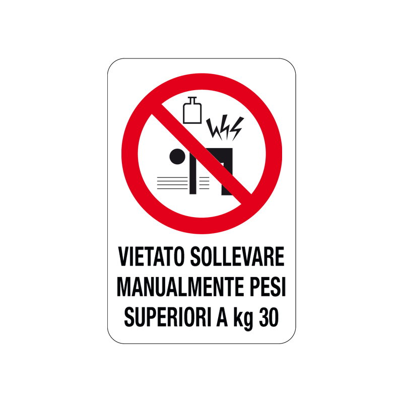 VIET. SOLL. MANUALMENTE PESI SUP. KG 30 CARTELLO ALLUMINIO 200X300 DIVIETO