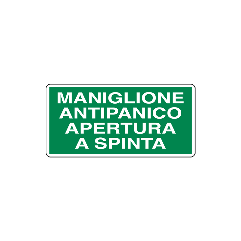 MANIGLIONE ANTIPANICO APERT. A SPINTA CARTELLO ALLUMINIO 220X100 EMERGENZA