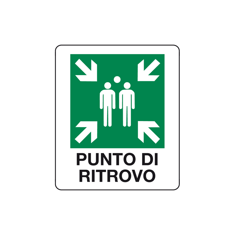 PUNTO DI RITROVO CARTELLO ALLUMINIO 150X175 EMERGENZA