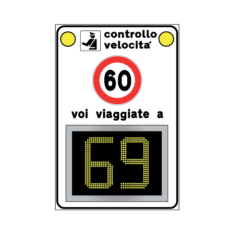 CONTROLLO VELOCITA' CARTELLO LAMIERA SC. 100X150 CM RILEVATORE VELOCITA CL.2 SUP.
