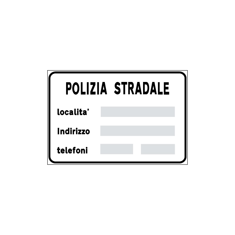 POLIZIA STRADALE FIG.378 CARTELLO LAMIERA SCATOLATA 90X60 CM CLASSE 1