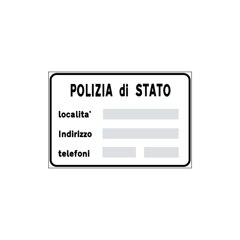 POLIZIA DI STATO FIG.379 CARTELLO LAMIERA SCATOLATA 90X60 CM CLASSE 1