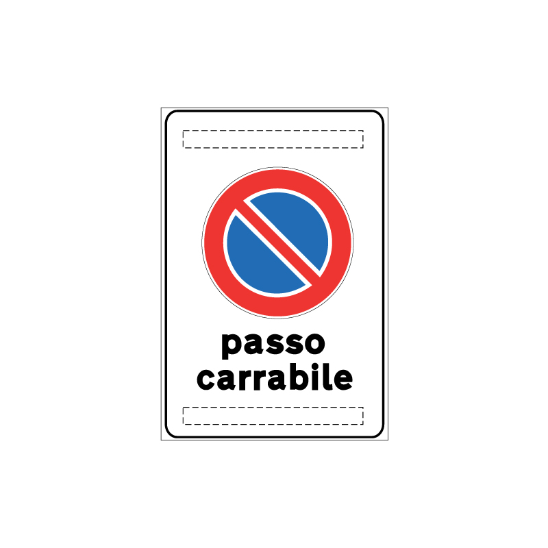 PASSO CARRABILE CARTELLO LAMIERA SCATOLATA 40X60 CM CLASSE 1