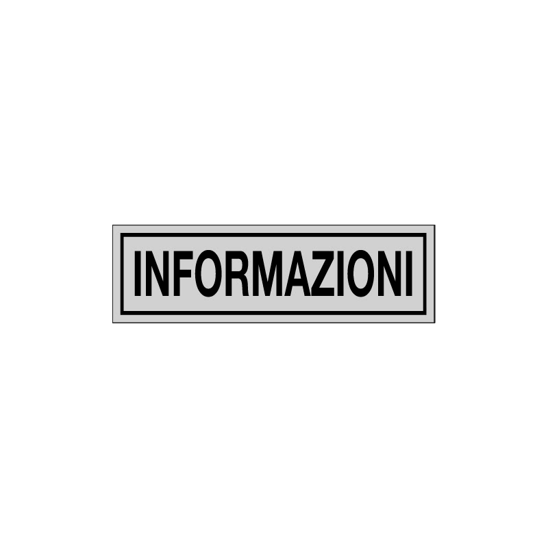 INFORMAZIONI ADESIVO ALLUM. 165X50 INDICAZIONE
