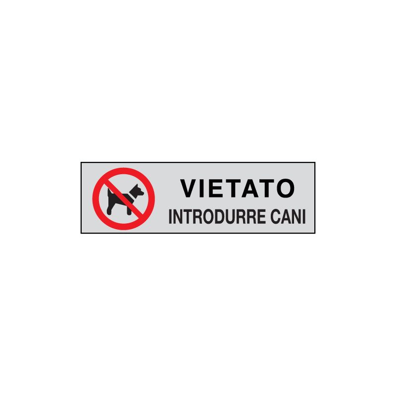 VIETATO INTRODURRE CANI ADESIVO ALLUM. 165X50 INDICAZIONE