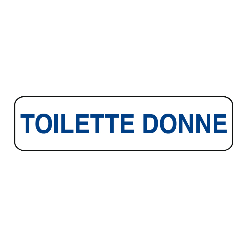 TOILETTE DONNE CARTELLO ALLUM. 290X80 INDICAZIONE