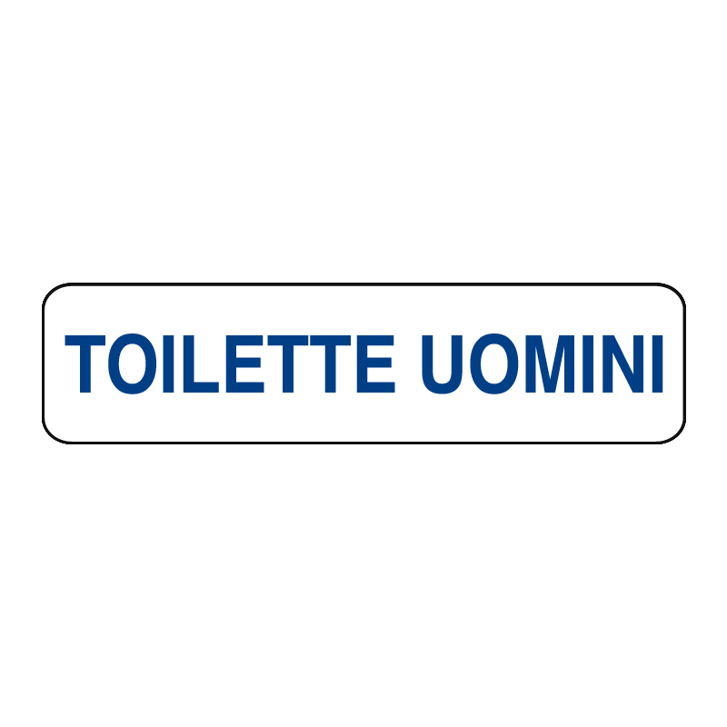 TOILETTE UOMINI CARTELLO ALLUM. 290X80 INDICAZIONE
