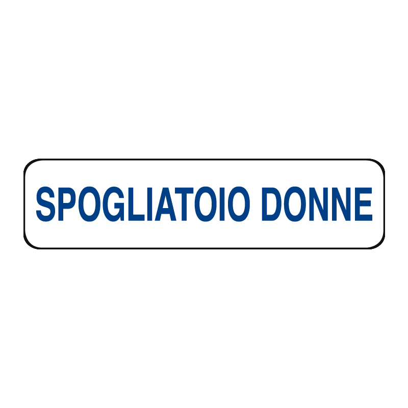 SPOGLIATOIO DONNE CARTELLO ALLUM. 290X80 INDICAZIONE