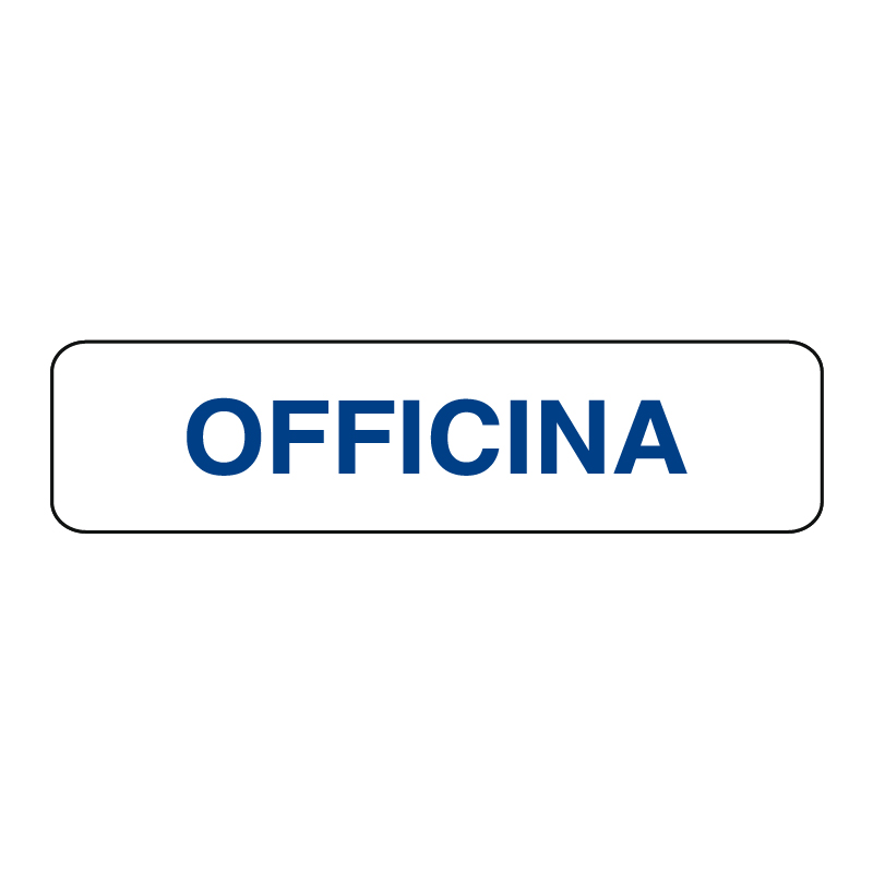 OFFICINA CARTELLO ALLUM. 290X80 INDICAZIONE