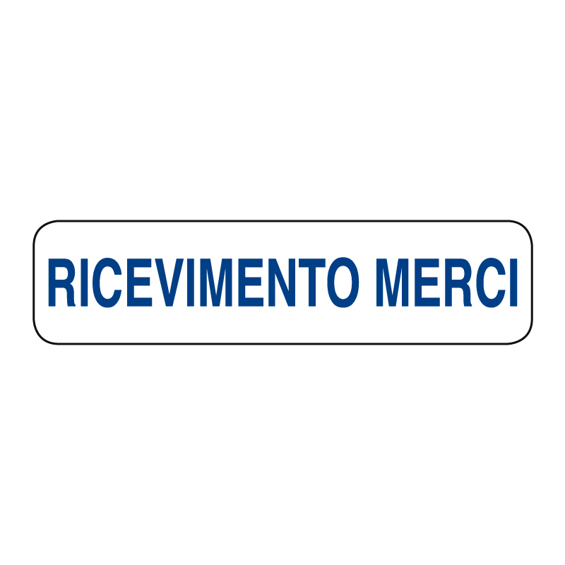 RICEVIMENTO MERCI CARTELLO ALLUM. 290X80 INDICAZIONE