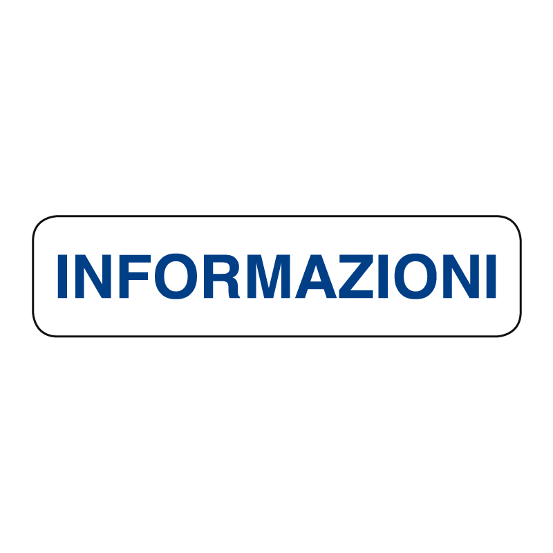 INFORMAZIONI CARTELLO ALLUM. 290X80 INDICAZIONE
