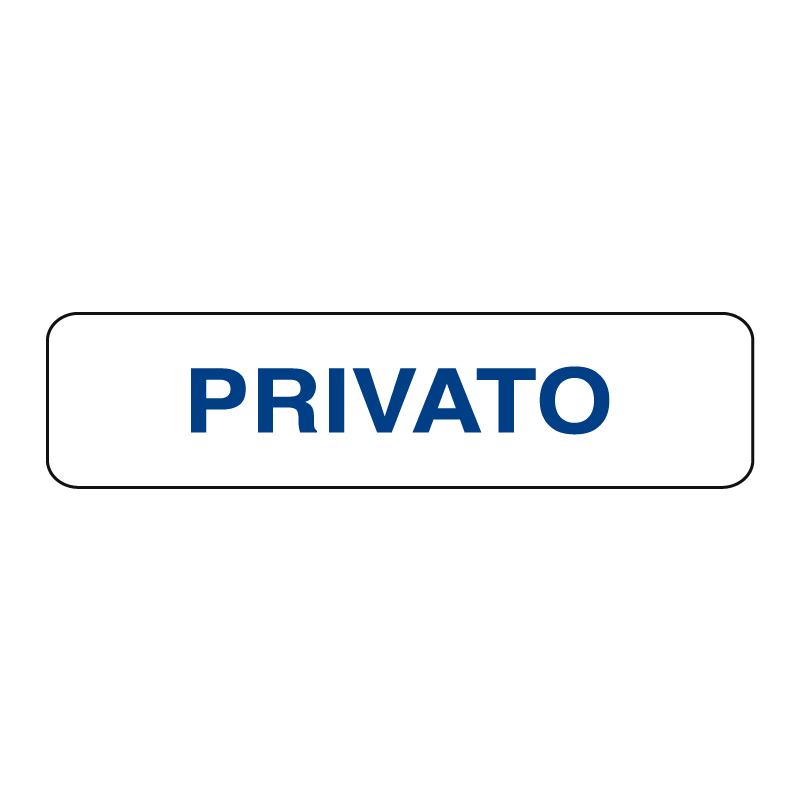 PRIVATO CARTELLO ALLUM. 290X80 INDICAZIONE