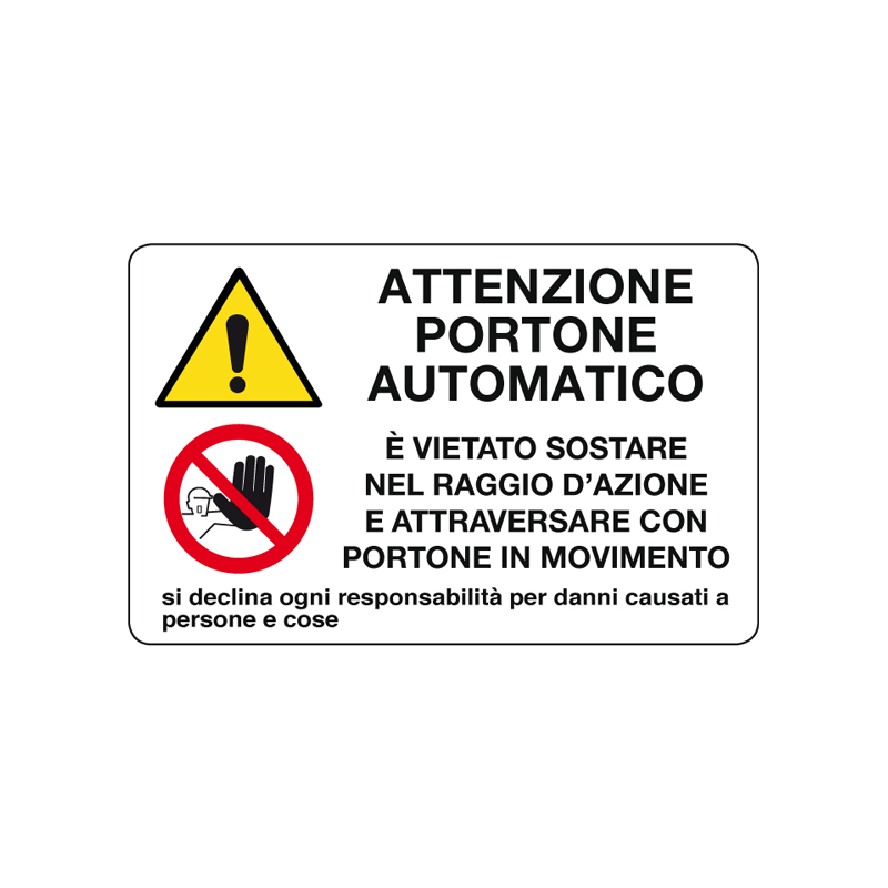 ATTENZIONE PORTONE AUTOMATICO CARTELLO ALLUMINIO 300X200 MULTISIMBOLO