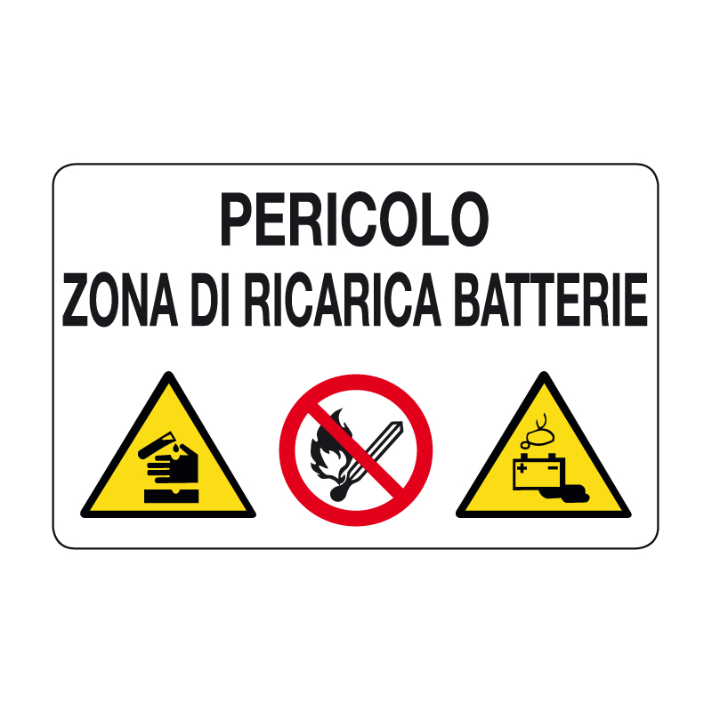 PERICOLO ZONA DI RICARICA BATTERIE CARTELLO ALLUMINIO 500X330 MULTISIMBOLO