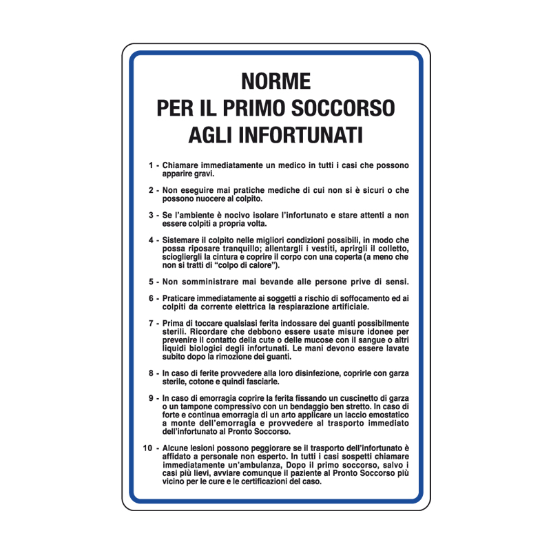 NORME PRIMO SOCCORSO AGLI INFORTUNATI CARTELLO ALLUMINIO 330X500 NORME
