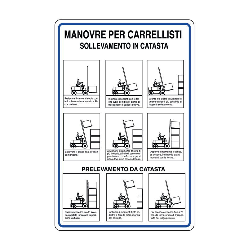 MANOVRE PER CARRELLISTI SOLLEVAMENTO CARTELLO ALLUMINIO 330X500 NORME
