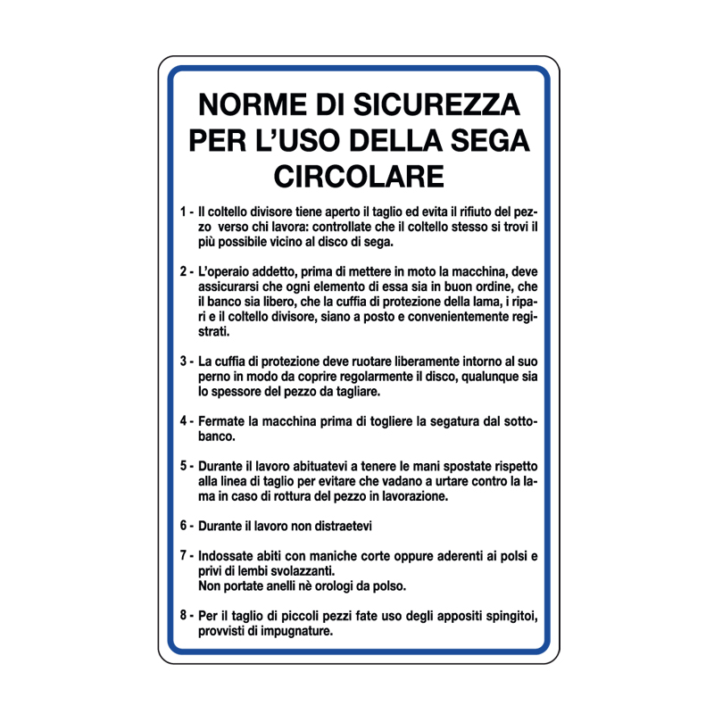 NORME DI SICUREZZA USO SEGA CIRCOLARE CARTELLO ALLUMINIO 330X500 NORME