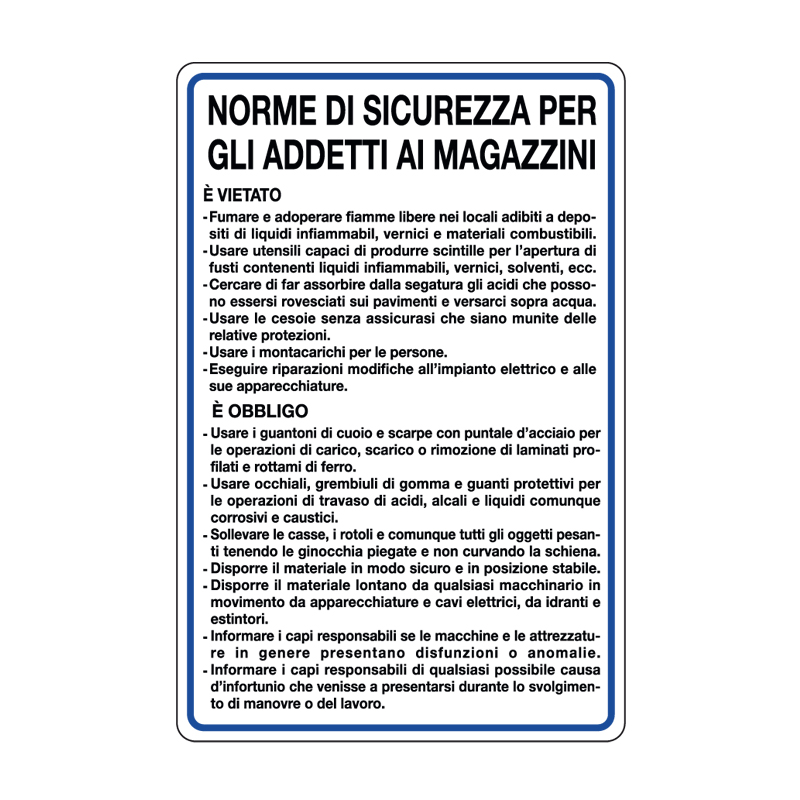 NORME DI SICUREZZA ADDETTI MAGAZZINI CARTELLO ALLUMINIO 330X500 NORME