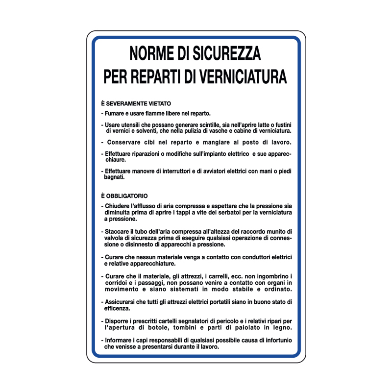 NORME DI SICUREZZA REPARTI VERNICIATURA CARTELLO ALLUMINIO 330X500 NORME