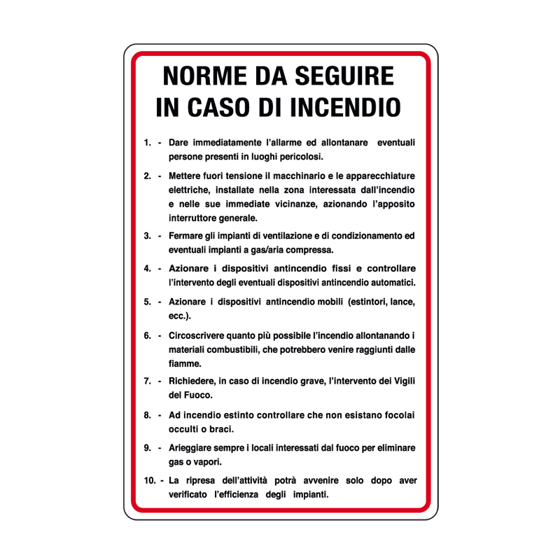 NORME DA SEGUIRE IN CASO DI INCENDIO CARTELLO ALLUMINIO 330X500 NORME