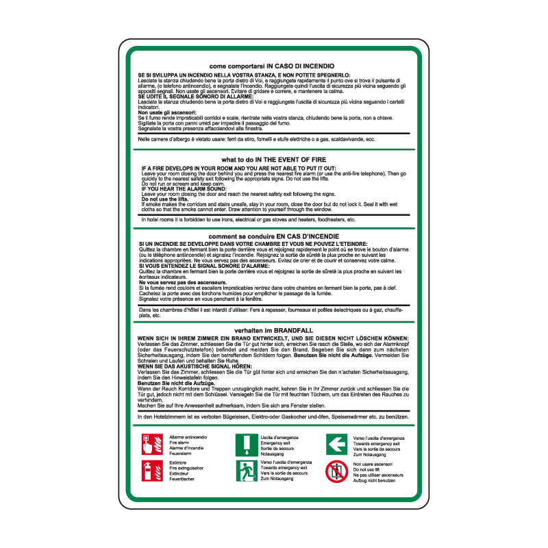 COME COMPORTARSI IN CASO DI INCENDIO CARTELLO ALLUMINIO 330X500 NORME