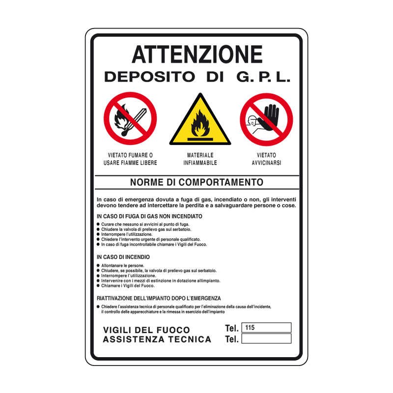 ATTENZIONE DEPOSITO DI G.P.L. CARTELLO ALLUMINIO 330X500 NORME