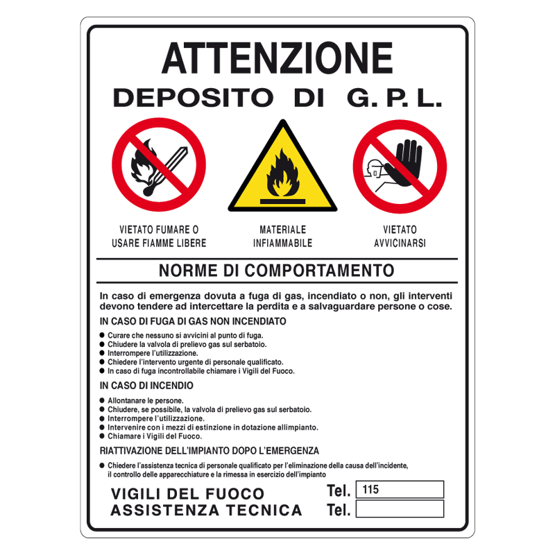 ATTENZIONE DEPOSITO DI G.P.L. CARTELLO ALLUMINIO 500X660 NORME
