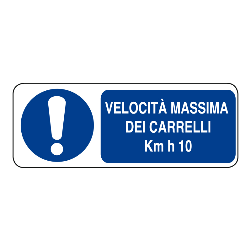 VELOCIT&Agrave; MASSIMA DEI CARRELLI KM H 10 ADESIVO 330X125 OBBLIGO