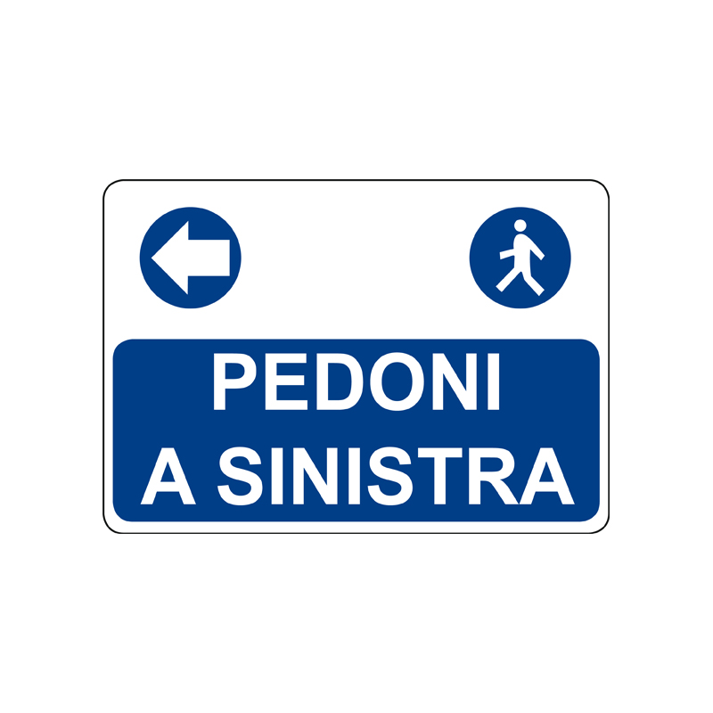 PEDONI A SINISTRA CARTELLO ALLUMINIO 500X330 OBBLIGO